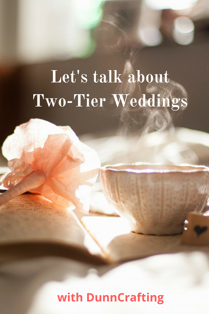 Your Two-Tier Wedding
