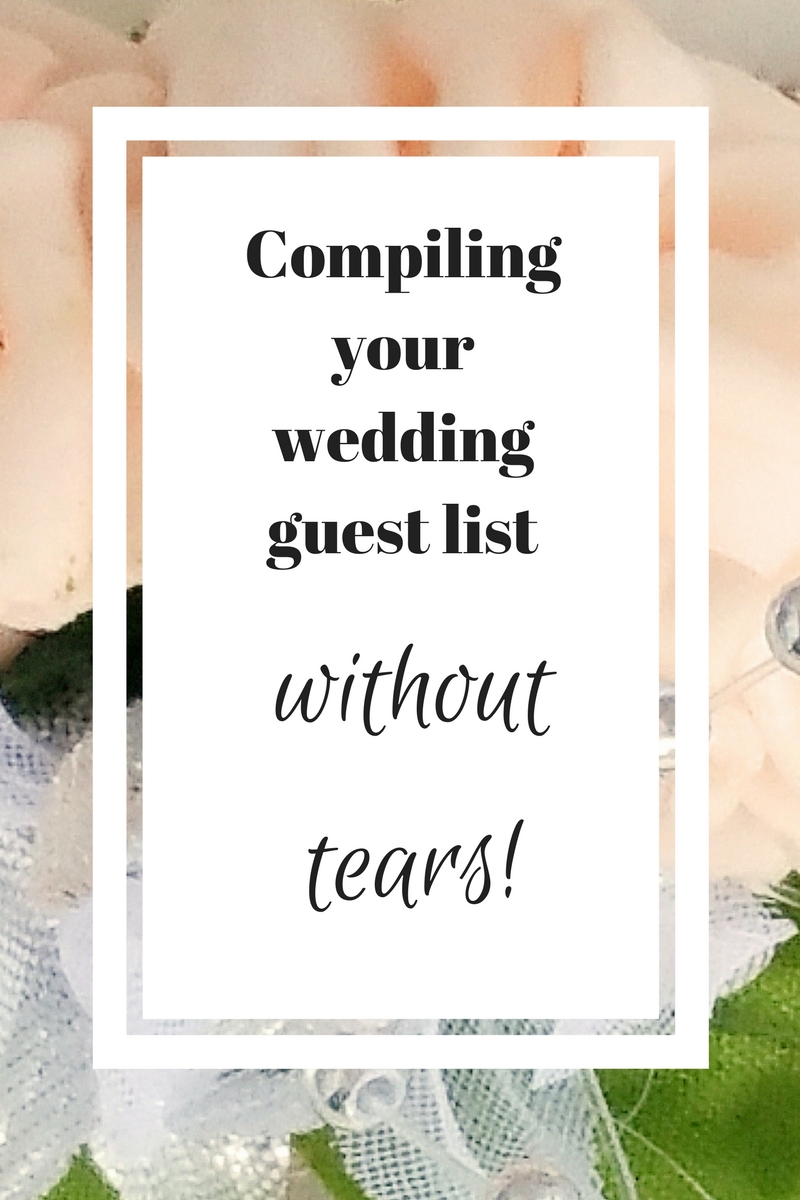 Compiling your guest list without tears