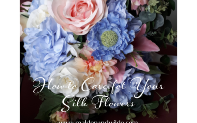 How to Care for Your Silk Flowers