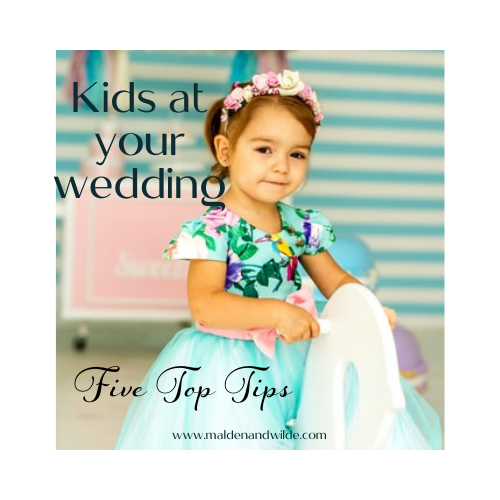 5 Top Tips for Children at your Wedding