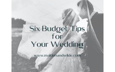 Six Budget Tips for Your Wedding