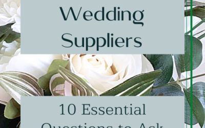 10 Essential Questions to ask wedding suppliers