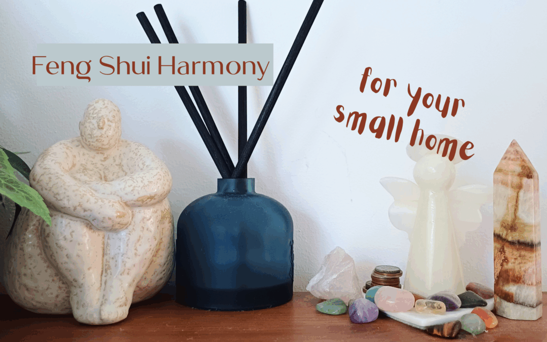 Feng shui harmony for your small home