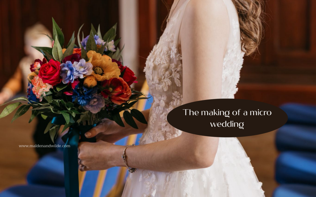 The Making of a Micro Wedding